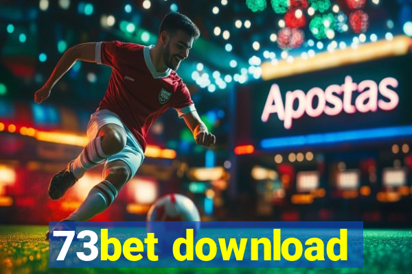 73bet download